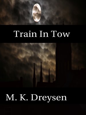 cover image of Train In Tow